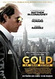 Gold (La gran estafa) - Película 2016 - SensaCine.com