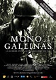 Película «Monos con Gallinas» | Mundo Cinéfilo