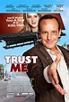 Trust Me (2013) - FilmAffinity