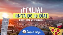 ¿Qué hacer en ITALIA? - RUTA DE 10 DÍAS - Gurú de Viaje - YouTube