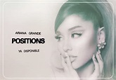 ‘Positions’ el nuevo álbum de Ariana Grande - Espectaculos 360