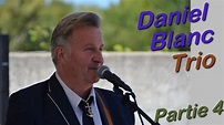 Daniel Blanc Trio Partie 4 - YouTube