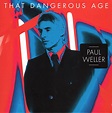 Paul Weller – That Dangerous Age (2012, #2, Vinyl) - Discogs
