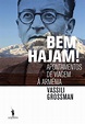Bem Hajam! Apontamentos de Viagem à Arménia (ebook), Vassili Grossman ...