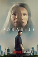 PARADISE - Netflix releases trailer & key art for the near-future ...