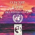 Concert For The Earth | Paul Winter