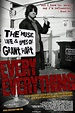 Image gallery for Every Everything: The Music, Life & Times of Grant ...
