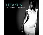 Rihanna - 'Don't Stop The Music' - Rihanna's Single And Album Covers ...