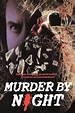 Murder by Night (película 1989) - Tráiler. resumen, reparto y dónde ver ...