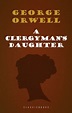 A Clergyman's Daughter by George Orwell, Paperback | Barnes & Noble®