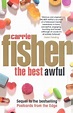 The Best Awful - Fisher, Carrie: 9780743478571 - AbeBooks