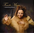 Tamela Mann : Gotta Keep Movin' CD (2005) - Tilly Mann | OLDIES.com