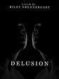 Ver Delusion Online HD Español () - Peliculas Store