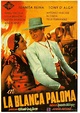 La blanca paloma (1942) - FilmAffinity