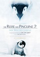 Poster zum Film Die Reise der Pinguine 2 - Bild 2 auf 30 - FILMSTARTS.de