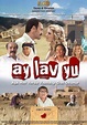 Ay Lav Yu (2010) - FilmAffinity