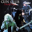Gun Club* - Death Party | Releases | Discogs