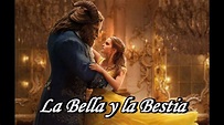 Beauty and the Beast-La Bella y la Bestia (letra espanol) - YouTube