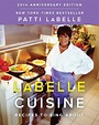 LaBelle Cuisine | Book by Patti LaBelle | Official Publisher Page ...