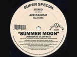 Africanism All Stars - Summer Moon (Original Club Mix) - YouTube