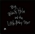 Big Black Hole and the Little Baby Star by Sean Hayes | CD | Barnes ...