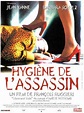 Hygiène de l'assassin (1999) - FilmAffinity