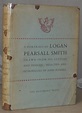 A Portrait of Logan Pearsall Smith drawn from his Letters and Diaries ...