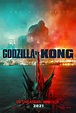 Official Poster for "GODZILLA VS. KONG", Coming March 26, 2021 : r/movies