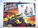 "LAS RATAS DEL DESIERTO" MOVIE POSTER - "THE DESERT RATS" MOVIE POSTER