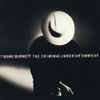 Best Buy: The Criminal Under My Own Hat [CD]