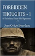 Forbidden Thoughts - 1: On the Intellectual Disease of Self ...