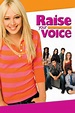 Raise Your Voice (2004) - Sean McNamara | Synopsis, Characteristics ...