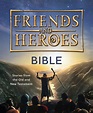 Friends and Heroes: Bible: Stories from the Old and New Testament ...