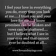 I trust you and your love for me | Trust yourself quotes, Romantic love ...