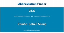 ZLG 定义: 松巴标签组 - Zomba Label Group