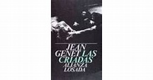 Las criadas by Jean Genet