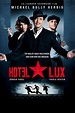 VeR Hotel Lux Película Completa en (2011) Online Gratis - Zeronigh