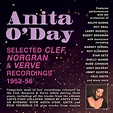 Anita O’Day: Selected Clef, Norgran & Verve Recordings 1952-56 - Jazz ...