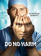 TV Review: DO NO HARM – Season 1 – “Pilot” – Series Premiere - Assignment X