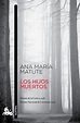 LOS HIJOS MUERTOS | ANA MARIA MATUTE | Comprar libro 9788423348725