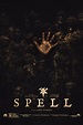 Spell (2020) - Posters — The Movie Database (TMDB)