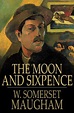 Quotes from “The Moon and Sixpence” by William Somerset Maugham — Bookmate