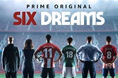 Teaser de 'Six Dreams': Amazon confirma la temporada 2 de la docuserie ...