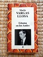 Mario Vargas Llosa – Lituma en los Andes – Esta es mi novela favorita ...
