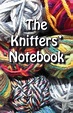 The Knitters' Notebook by A. Knitter (English) Paperback Book Free ...