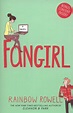 Fangirl : a novel by Rowell, Rainbow (9781447263227) | BrownsBfS