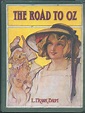 The Road to Oz by L. Frank BAUM - Hardcover - 1930 - from Between the ...