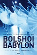HBO Documentary Films: BOLSHOI BABYLON - HBO Watch