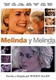 Melinda y Melinda - película: Ver online en español