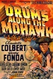 Drums Along the Mohawk (1939) | Movie posters, Old movie posters, Movie ...